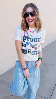 Proud To Be A Mama Graphic Tee