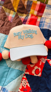 Busy Walking My Dog Trucker Hat