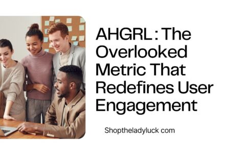 AHGRL: The Overlooked Metric That Redefines User Engagement